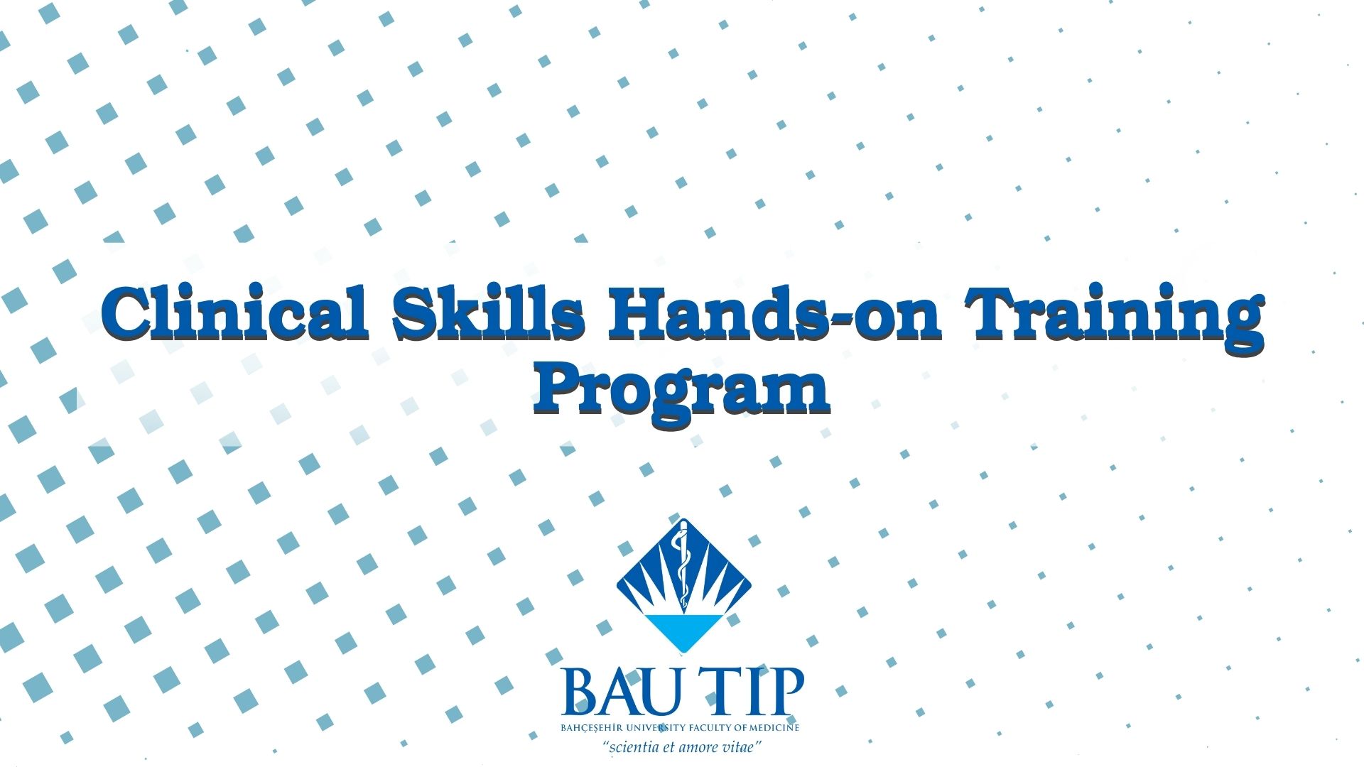 BAU Faculty of Medicine Hosts the “Clinical Skills Hands-on Training Program”
